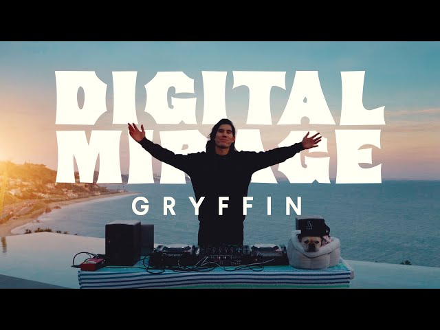 Gryffin - Digital Mirage (Official Full DJ Set)