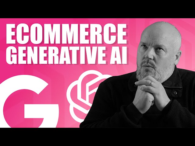 Discover How Generative AI can Revolutionize Ecommerce - 6 Amazing Opportunities!