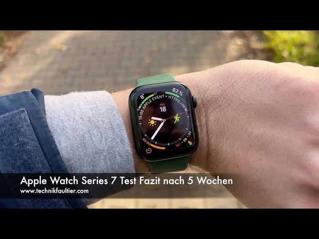 Apple Watch Series 7 Test Fazit nach 5 Wochen