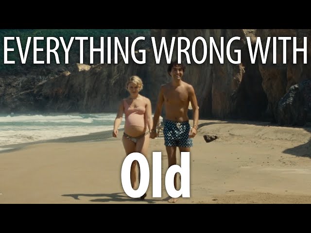 Everything Wrong With Old In 15 Minutes Or Less
