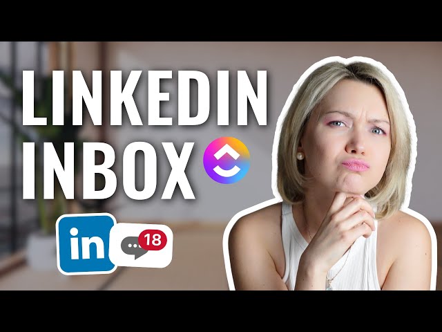 LinkedIn Messages: How To Manage LinkedIn Inbox