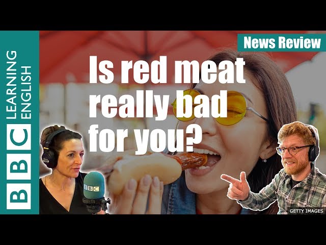 Is red meat really bad for you?: BBC News Review