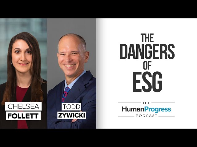 The Dangers of ESG | Todd Zywicki | Ep. 39