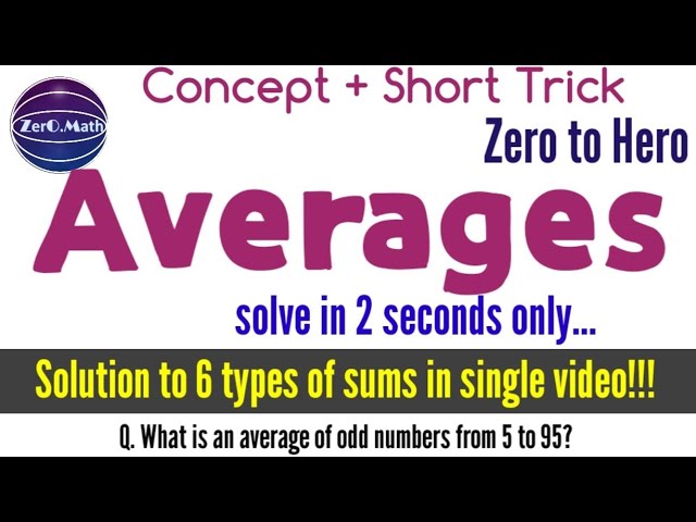 average problems tricks and shortcuts | competitive exams | zero math
