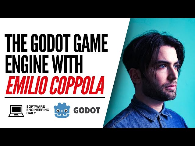 The Godot Game Engine with Emilio Coppola