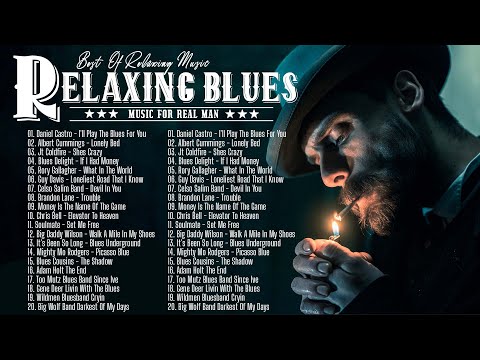 Relaxing Whiskey Blues Music | Best Of Slow Blues Rock Ballads | The Best Blues Songs Of All Time