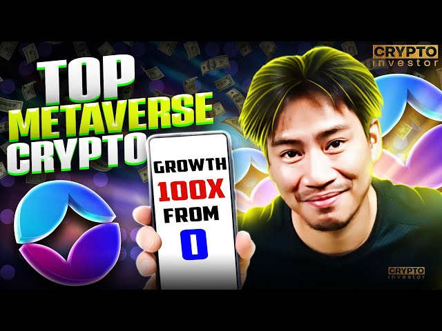 Top Metaverse Crypto | Top Metaverse Projects | Best Metaverse Crypto to Buy Now