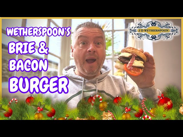 WETHERSPOON'S Christmas Menu! BRIE and BACON BURGER Review