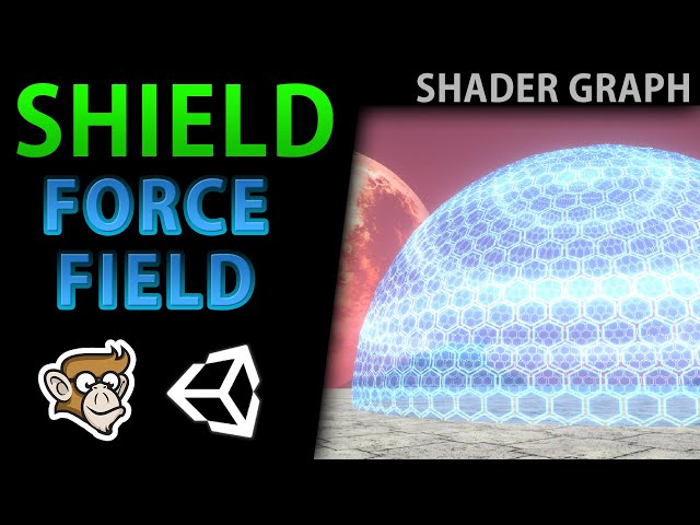 Shield Force Field - Shader Graph Tutorial