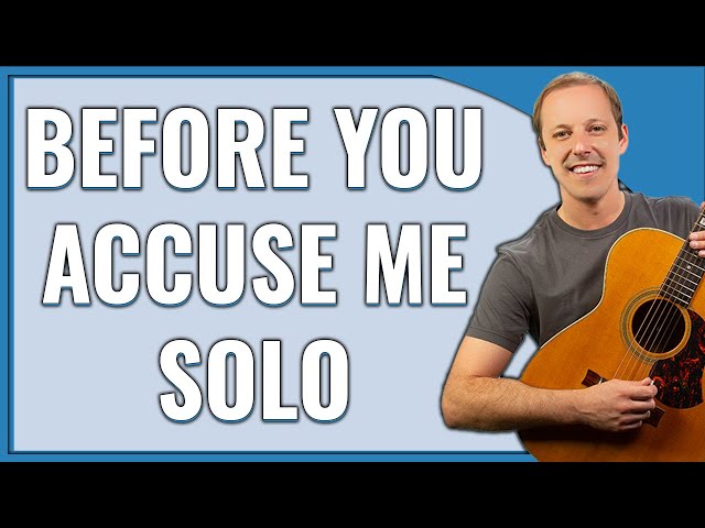 Before You Accuse Me Guitar Solo Lesson (Eric Clapton Unplugged)