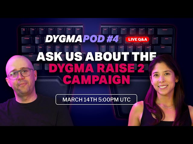 The Raise 2 is ready for launch: ask us anything - DygmaPod #4