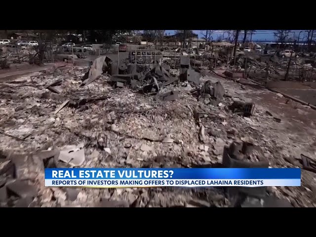 Families who lost homes getting calls from realtors -- just days after deadly Lahaina fire