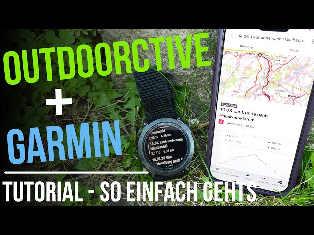 Garmin with Outdooractive - Synchronize Navigate Tips and Tricks