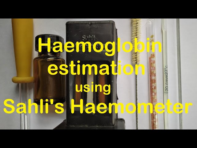 Haemoglobin Estimation Sahli's Practical Lab