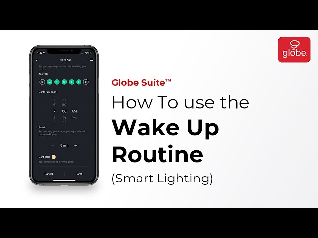 How to use the Wake Up Routine – Smart Lighting | Globe Smart Home
