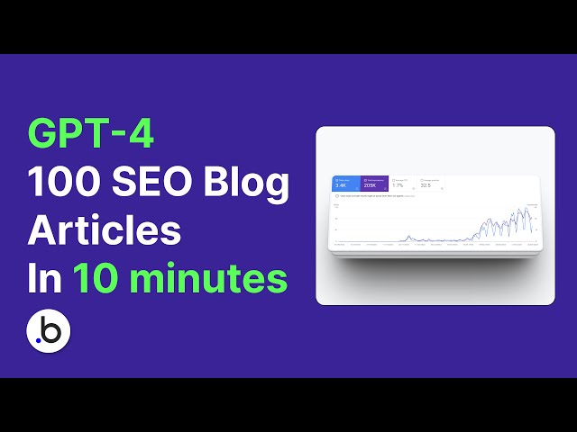 Create 100 SEO Blog Articles in 10 Minutes With GPT-4 and Bubble