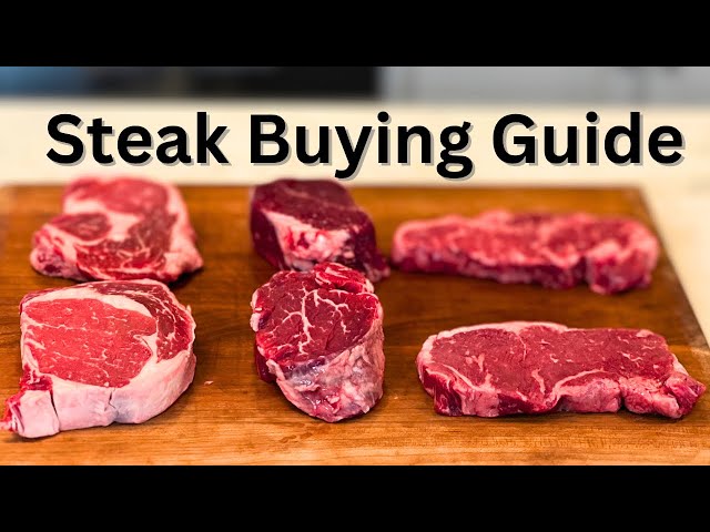 How To Pick The Best Steak At The Grocery Store