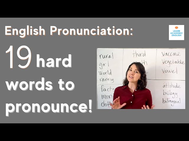 TOP DIFFICULT WORDS TO PRONOUNCE IN ENGLISH: Learn how to say 19 hard words in English