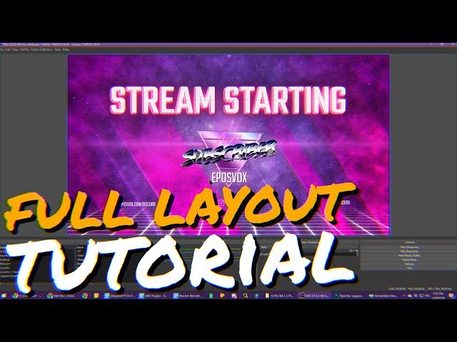 How to build a complete live stream layout: Start to Finish (COMPLETE GUIDE)