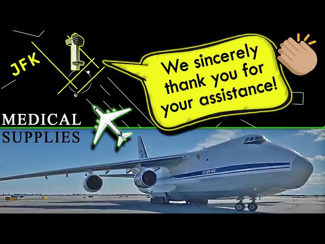 Antonov AN-124 LANDING AT KENNEDY FULL OF MEDICAL SUPPLIES!
