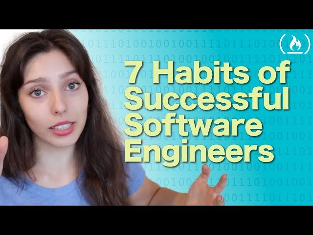 7 Habits of Successful Software Engineers