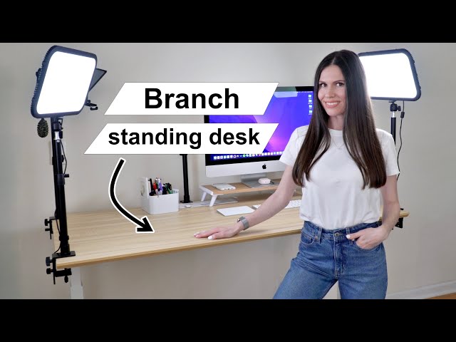 Creating my workspace with Branch standing desk