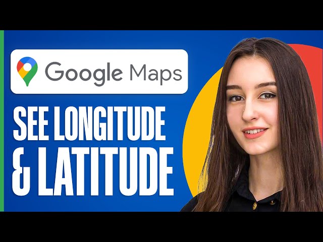 How To See Longitude And Latitude On Google Maps