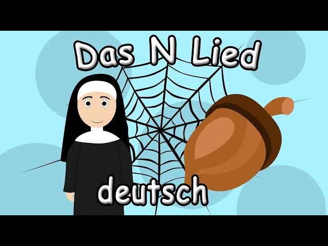 Das N-LIED - Deutsch lernen für Anfänger, Kleinkinder und Ausländer - Das Deutsche Alphabet-Lied