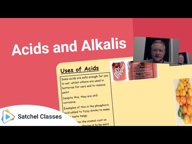 Acids and Alkalis | Science | Satchel Classes