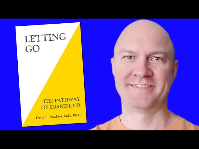 Letting Go Technique by David R Hawkins