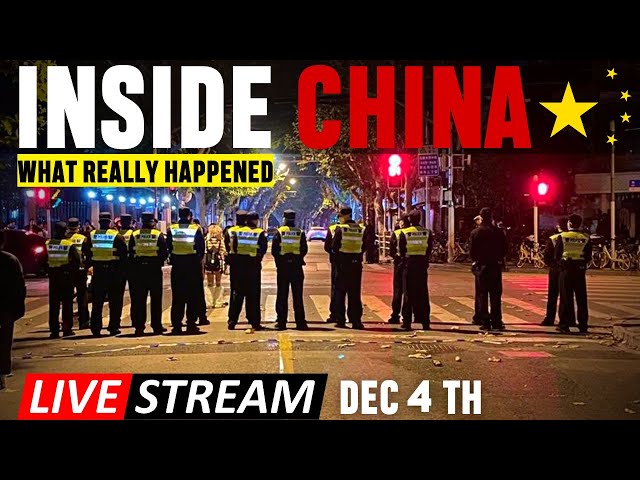 🔴LIVE Stream | The Truth Inside China | Protests | China Opens Up!