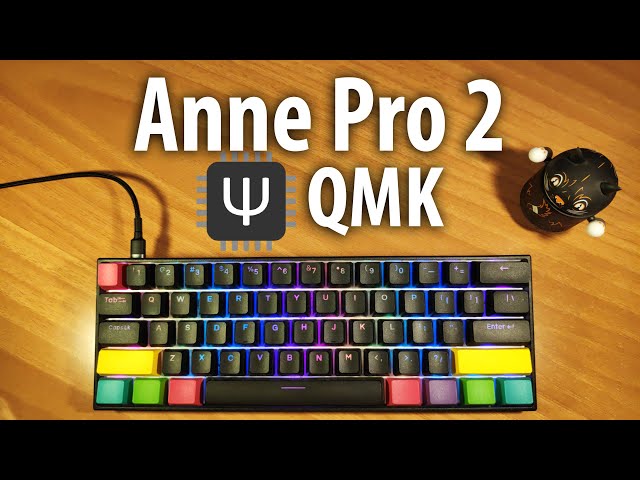 How to install QMK on the Anne Pro 2
