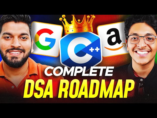 All About DSA in 30 Minutes 🔥| Complete Data Structures & Algorithms Roadmap ft. Love Babbar
