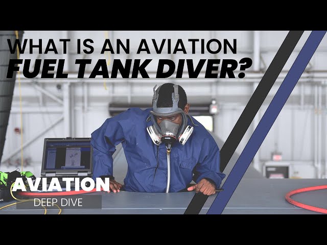 A Job with Explosive Possibilities: Tank Diver | AVIATION DEEP DIVE