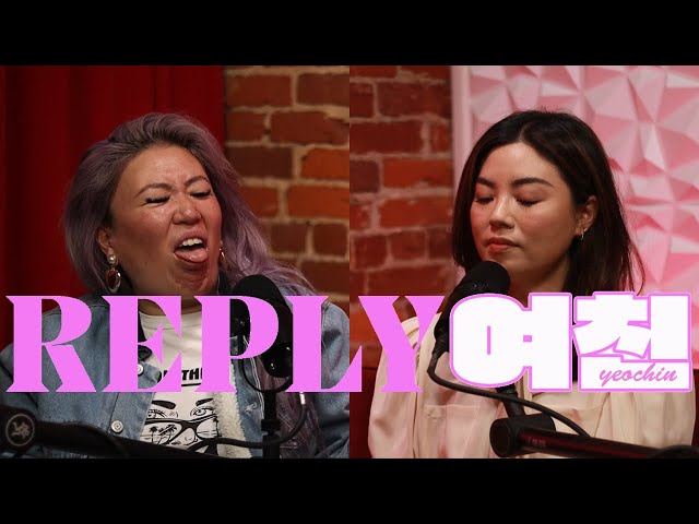 What Are You Afraid Of | Reply Yeochin Ep. 26