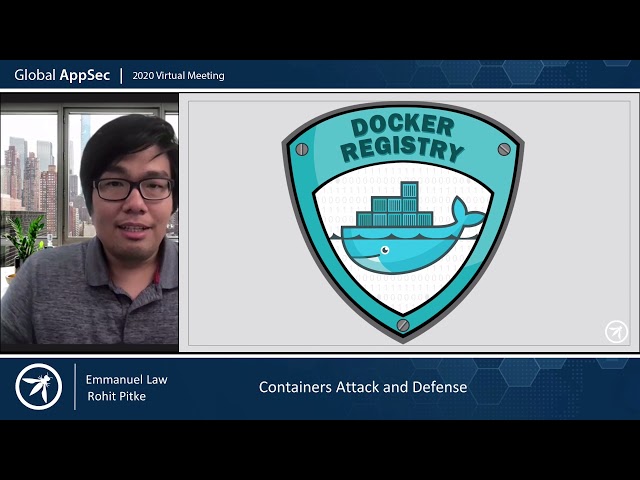Containers  Attack and Defense    Rohit Pitke & Emmanuel Law