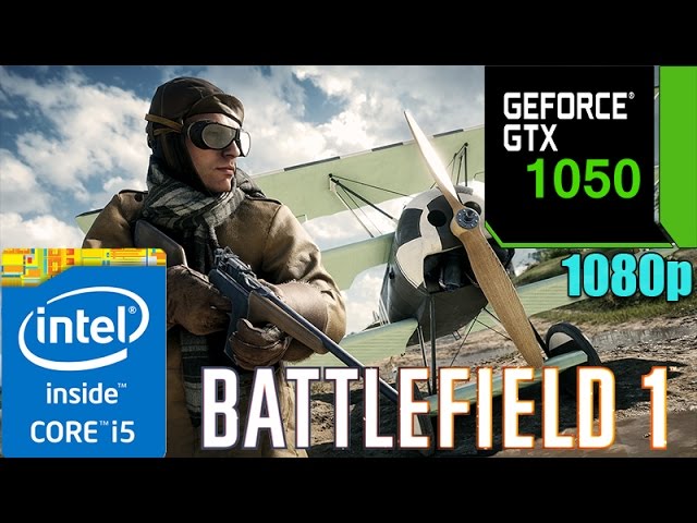Battlefield 1  GTX 1050 2GB | Multiplayer | Optimal Settings | 1080p