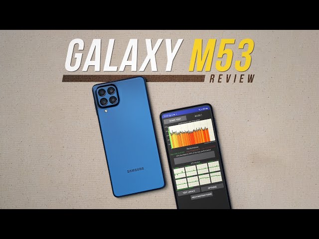 Samsung Galaxy M53 Review: Should You Buy?