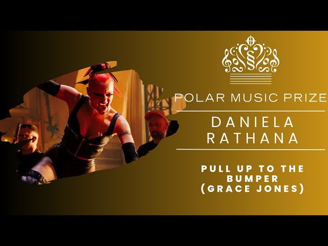 Daniela Rathana - Pull Up To The Bumber (Grace Jones) at Polar Music Prize 2023