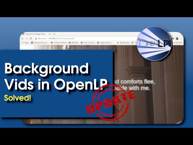 Background Videos OpenLP Solved!
