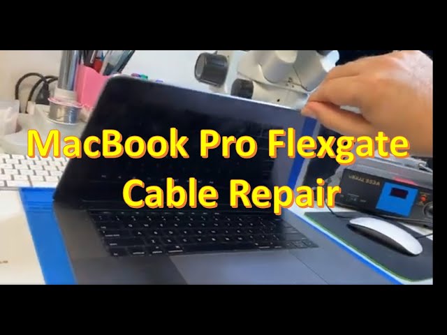 MacBook Pro 13 and 15, A1706 A1708 A1707, 2016-2017 Flexgate Cable Repair