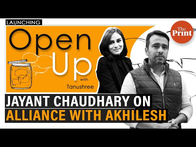 RLD Chief Jayant Chaudhary on why he picked Akhilesh for an alliance, UP Polls and his take on Yogi