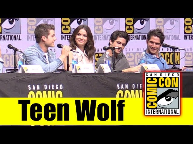TEEN WOLF | Comic Con 2017 Full Panel, & Final Season News (Tyler Posey, Dylan O'Brien)