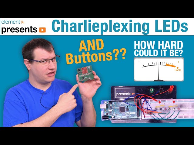 Charlieplexing Buttons and LEDs at the Same Time - How Hard Can It Be?