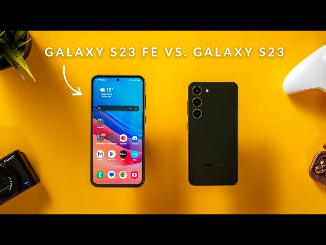Samsung Galaxy S23 FE vs Galaxy S23 - Should You Pay More?