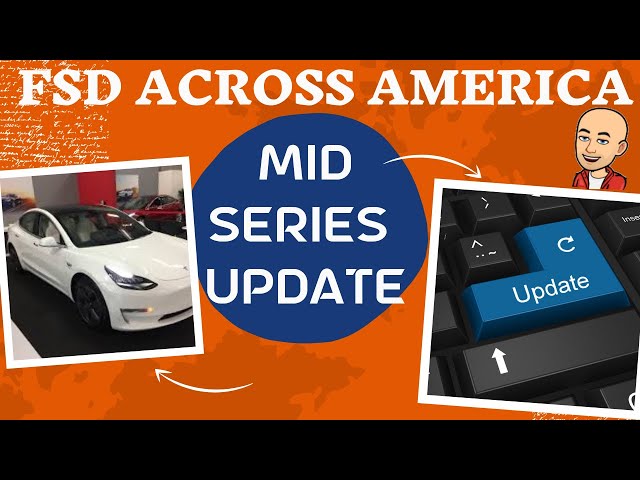 FSD across America Mid Series Update