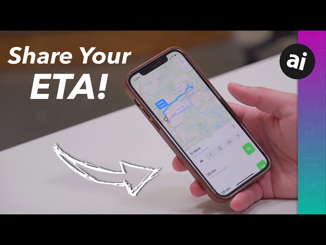 How to Share Your ETA to Family & Friends on iOS!