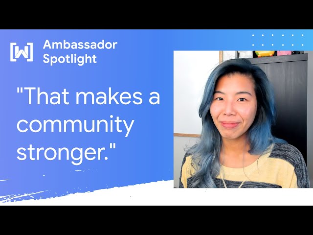 Meet Sherry Yang, Women Techmakers Ambassador