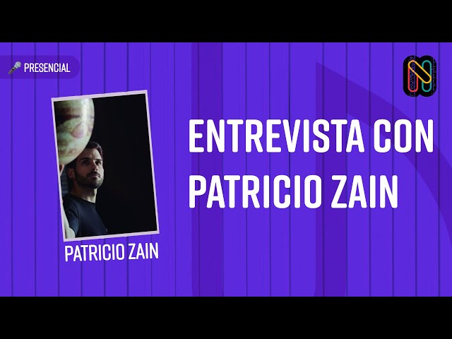 Entrevista con Patricio Zain