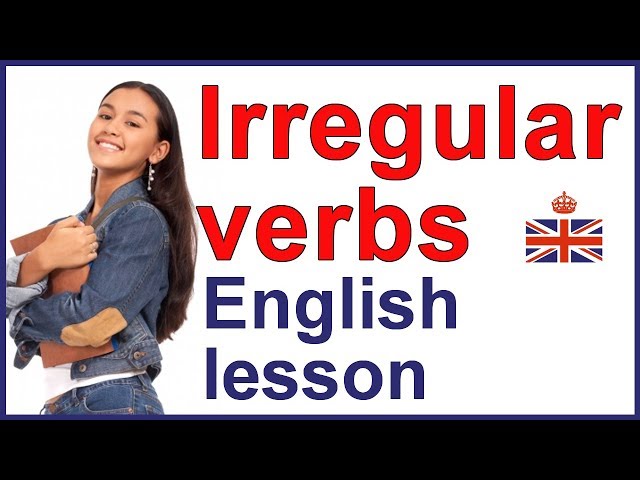 Irregular verbs in English